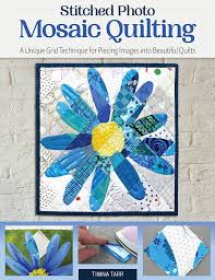Stitched Photo Mosaic Quilting Book