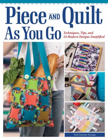 Piece and Quilt as You Go (35474)