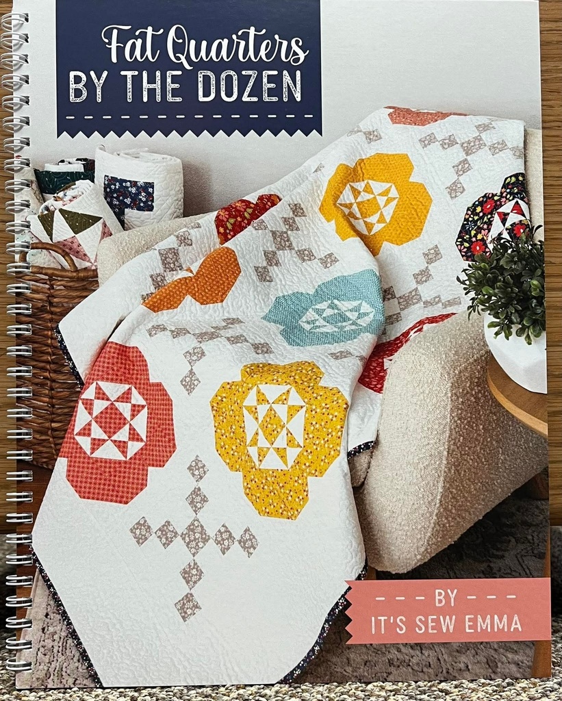Fat Quarters by the Dozen Quilt Book by It's Sew Emma (37044)