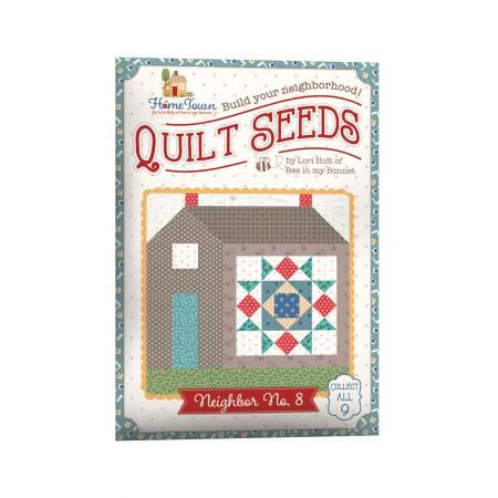 [32466] Lori Holt Quilt Seeds Pattern Home Town Neighbor No 8 (32466)