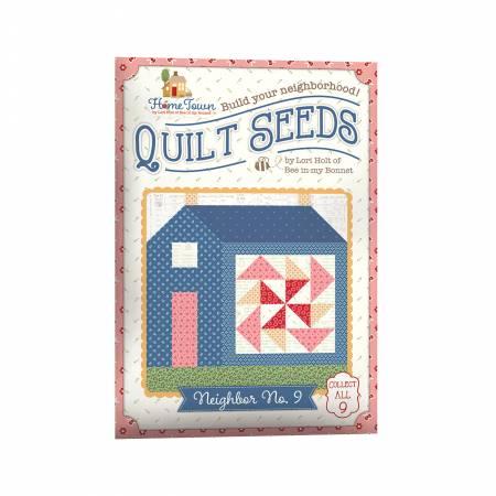 [32467] Lori Holt Quilt Seeds Pattern Home Town Neighbor No 9 (32467)