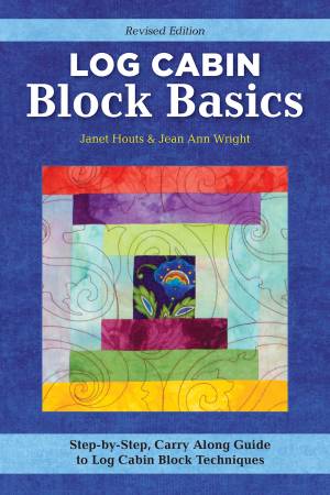 [36841] Log Cabin Block Basics - Updated Edition (36841)
